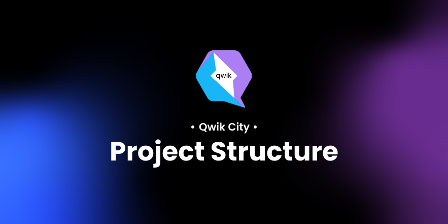 Qwik City Project Structure