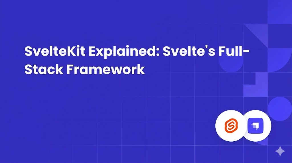 SvelteKit Full-Stack Framework